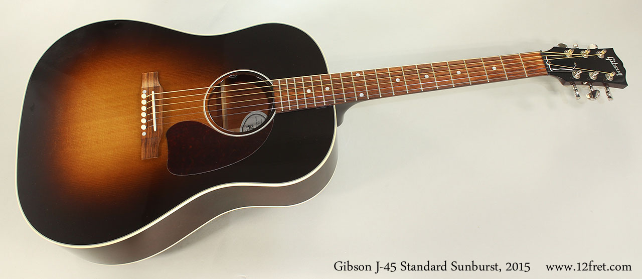 15 Gibson J 45 Standard Sunburst Www 12fret Com