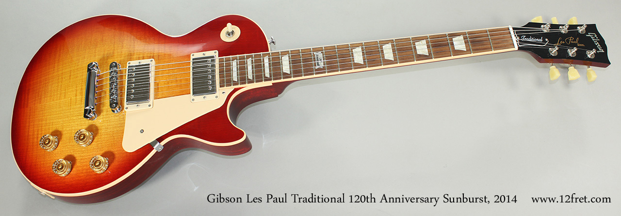 2014 Gibson Les Paul Traditional 120th Anniversary Sunburst