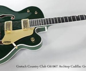 ❌SOLD❌ 2010 Gretsch Country Club G6196T Archtop Cadillac Green