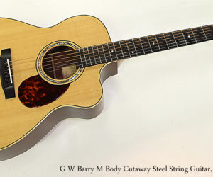 ❌ SOLD ❌  G W Barry M Body Cutaway Steel String Guitar, 1997