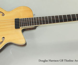 SOLD!!! 2014 Douglas Harrison GB Thinline Archtop Guitar