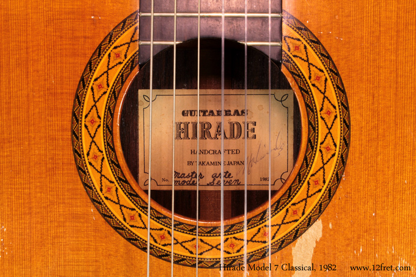Here's a well played, 1982 Hirade Master Arte Model 7 Classical guitar. 

Hirade guitars are built by Takamine in Japan as their top-range classical instruments, and this example is signed by master luthier, Mass Hirade.
