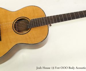 ❌ SOLD ❌  Josh House 13 Fret OOO Body Acoustic Guitar, 2011