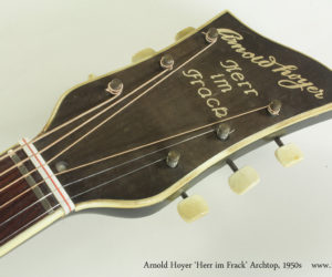 1950s Arnold Hoyer Archtop Herr im Frack SOLD