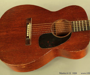 Martin 0-15 1959 (consignment) SOLD