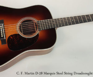 NO LONGER AVAILABLE :  C. F. Martin D-28 Marquis