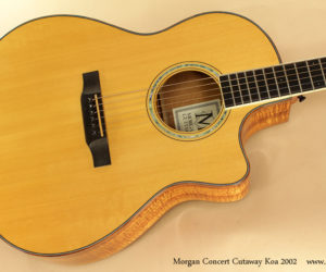 2002 Morgan Concert Cutaway Koa Steel String Guitar (consignment)  SOLD