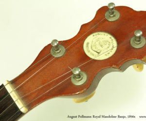 1890s August Pollmann Royal Mandoline Banjo (consignment)  SOLD