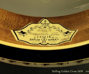 Stelling Golden Cross Banjo 1978 (consignment) SOLD