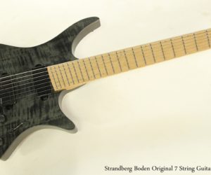 ❌ SOLD ❌ Strandberg Boden Original 7 String Guitar, 2017