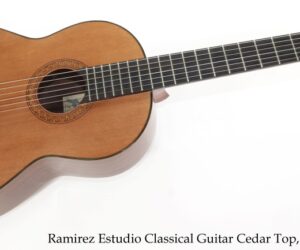 Ramirez Estudio Classical Guitar Cedar Top, 1969