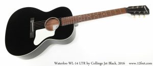 Waterloo WL-14 LTR by Collings Jet Black, 2016 - The Twelfth Fret